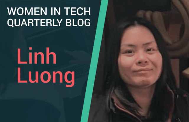Women In Technology Quarterly Blog 'Linh Luong' graphic.